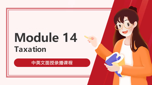 Module 14 - Taxation